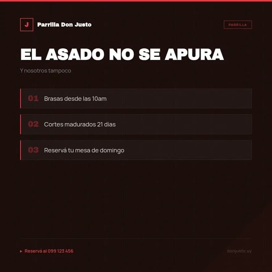 Carrusel generado para Parrilla Don Justo con el título 'El asado no se apura' y tres puntos sobre brasas, cortes y reservas