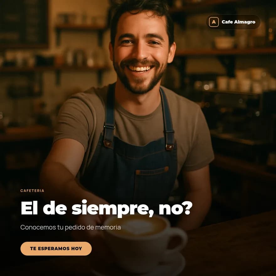 Post generado para Café Almagro: un barista sonriente sirve un capuchino, con el título 'El de siempre, ¿no?'