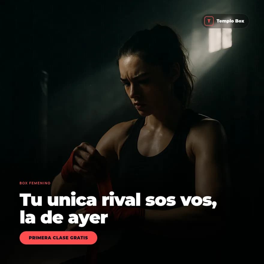 Post generado para Templo Box: una boxeadora se venda las manos, con el título 'Tu única rival sos vos, la de ayer'